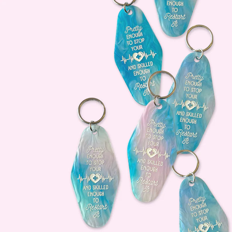 Pretty Enough to stop your heart - Keychain